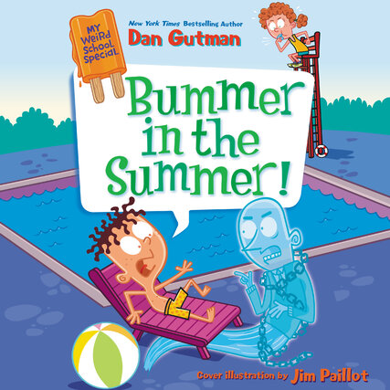 Bummer in the Summer! [electronic resource]