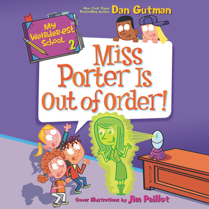 Miss Porter Is Out of Order! [electronic resource]