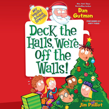 Deck the Halls, We're off the Walls! [electronic resource]