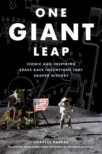 Thumbnail for One Giant Leap [electronic resource] : Iconic and Inspiring Space Race Inventions That Shaped History